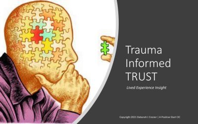 Trauma Informed TRUST with Lived Experience Insight